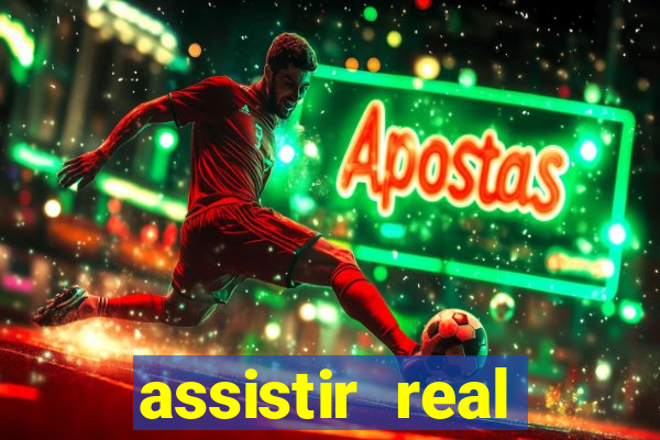 assistir real madrid ao vivo multicanais